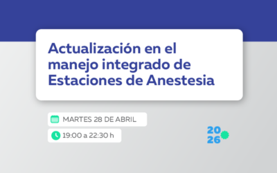 Actualización en el manejo integrado de Estaciones de Anestesia