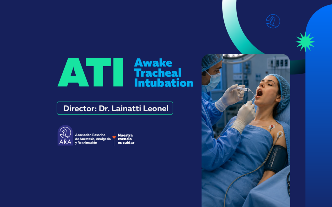 ATI Awake Tracheal Intubation